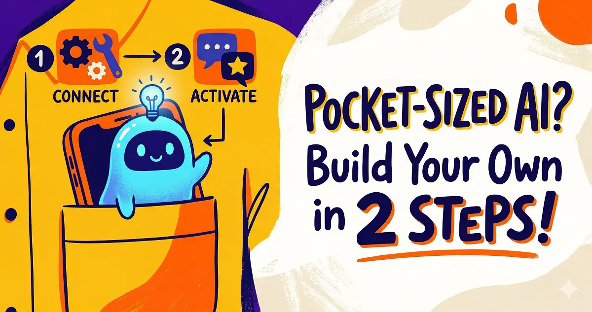 Build Your Own Pocket-Sized AI Assistant